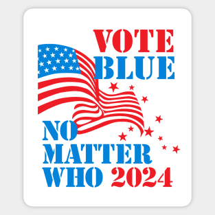 Vote Blue - No Matter Who in 2024 (for light backgrounds) Sticker